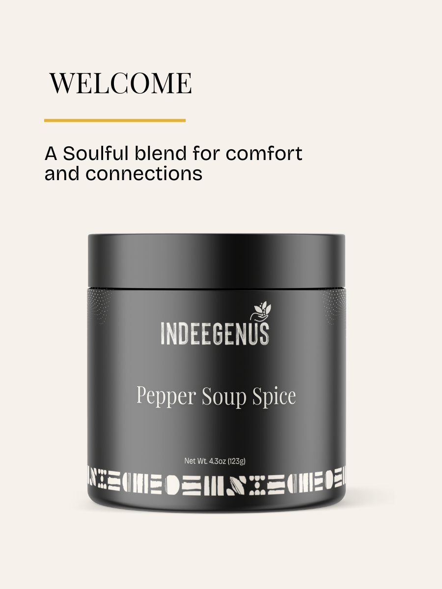 A matte black spice jar labeled 'INDEGENUS Pepper Soup Spice' on a warm off-white background, with the words 'WELCOME' and 'A Soulful blend for comfort and connections' printed above.
